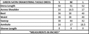 GREEN SATIN DRAWSTRING TASSLE DRESS
